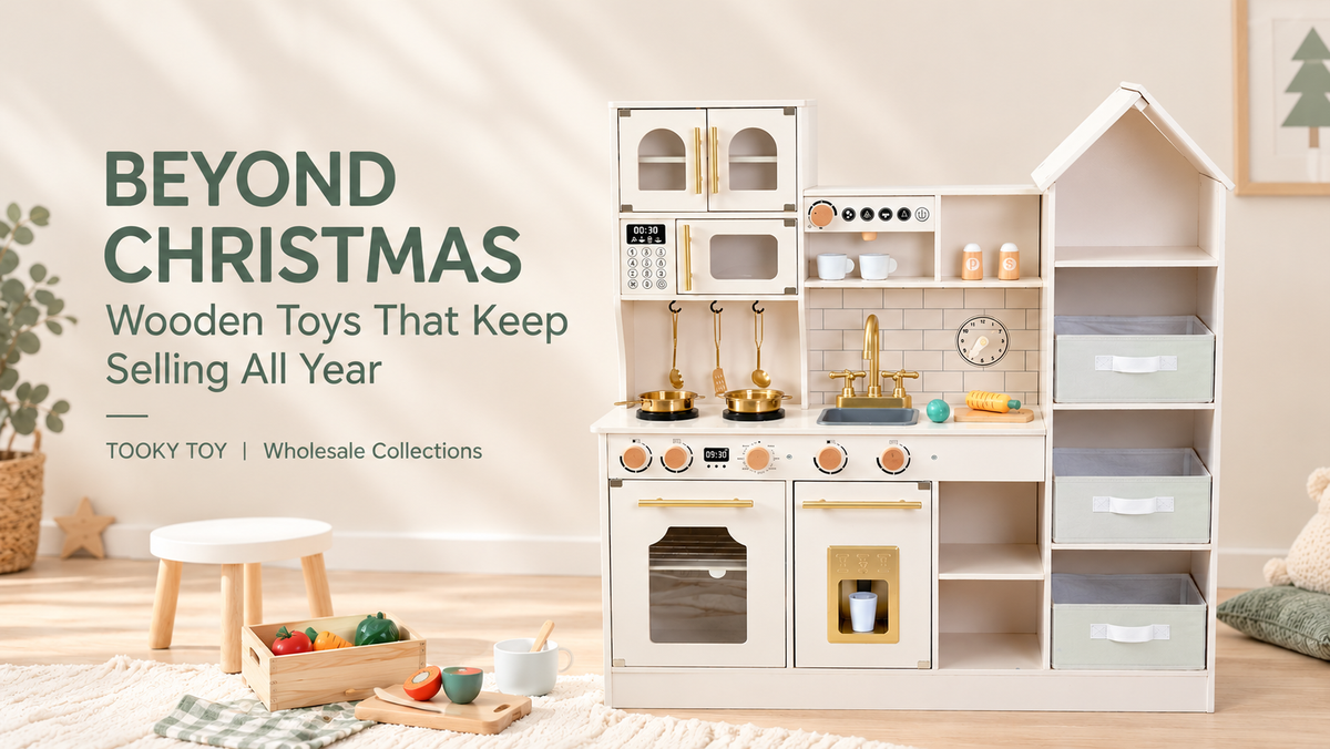 Beyond Christmas: Wooden Toys That Keep Selling All Year